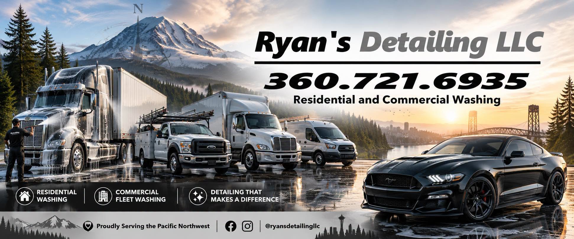 Ryan's Detailing LLC — residential and commercial washing, serving the Pacific Northwest. 360.721.6935